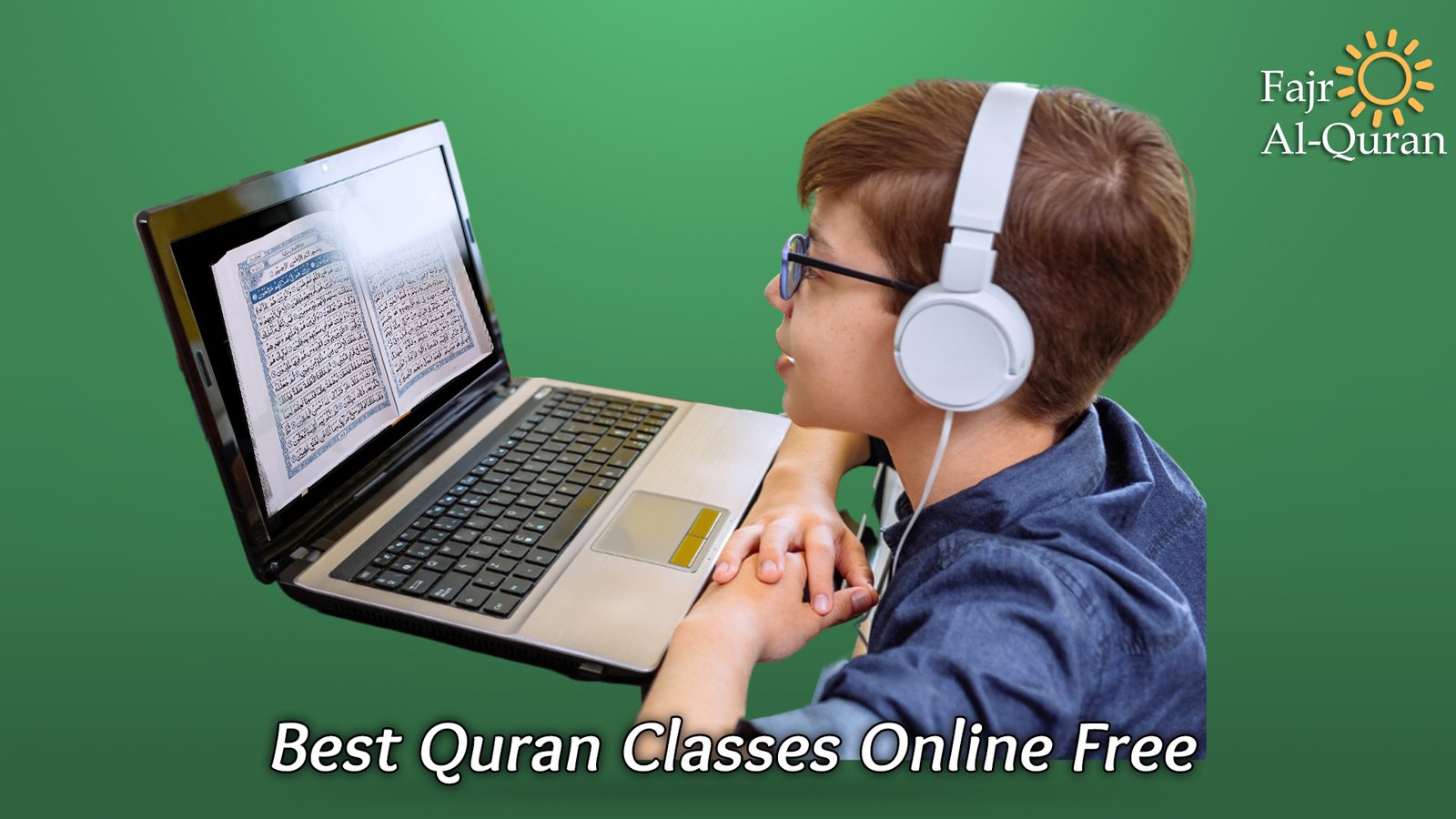 Best Quran Classes Online Free