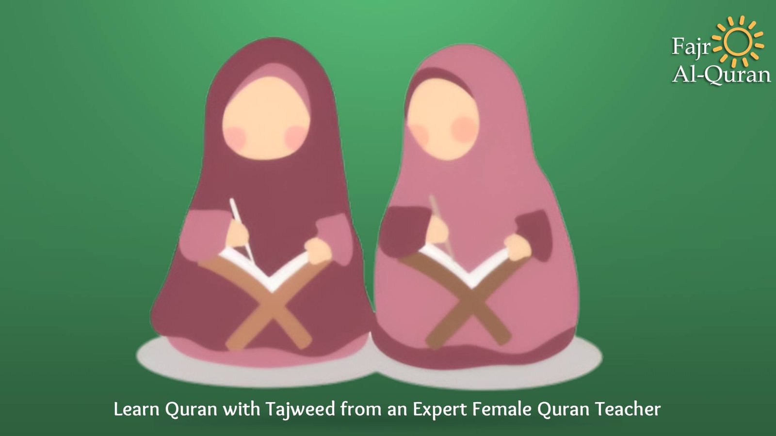 Learn Quran with Tajweed from an Expert Female Quran Teacher