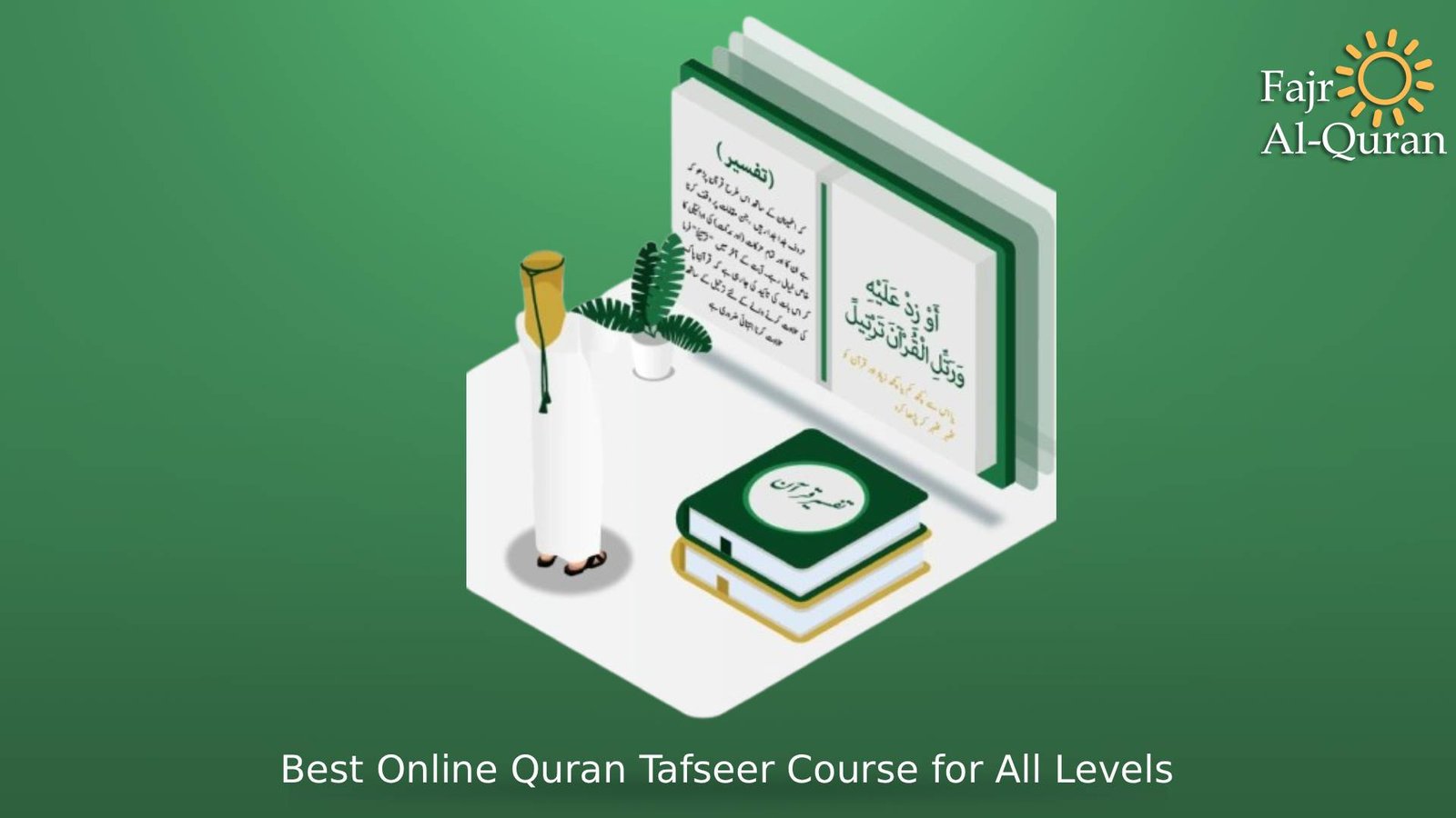 Best Online Quran Tafseer Course for All Levels