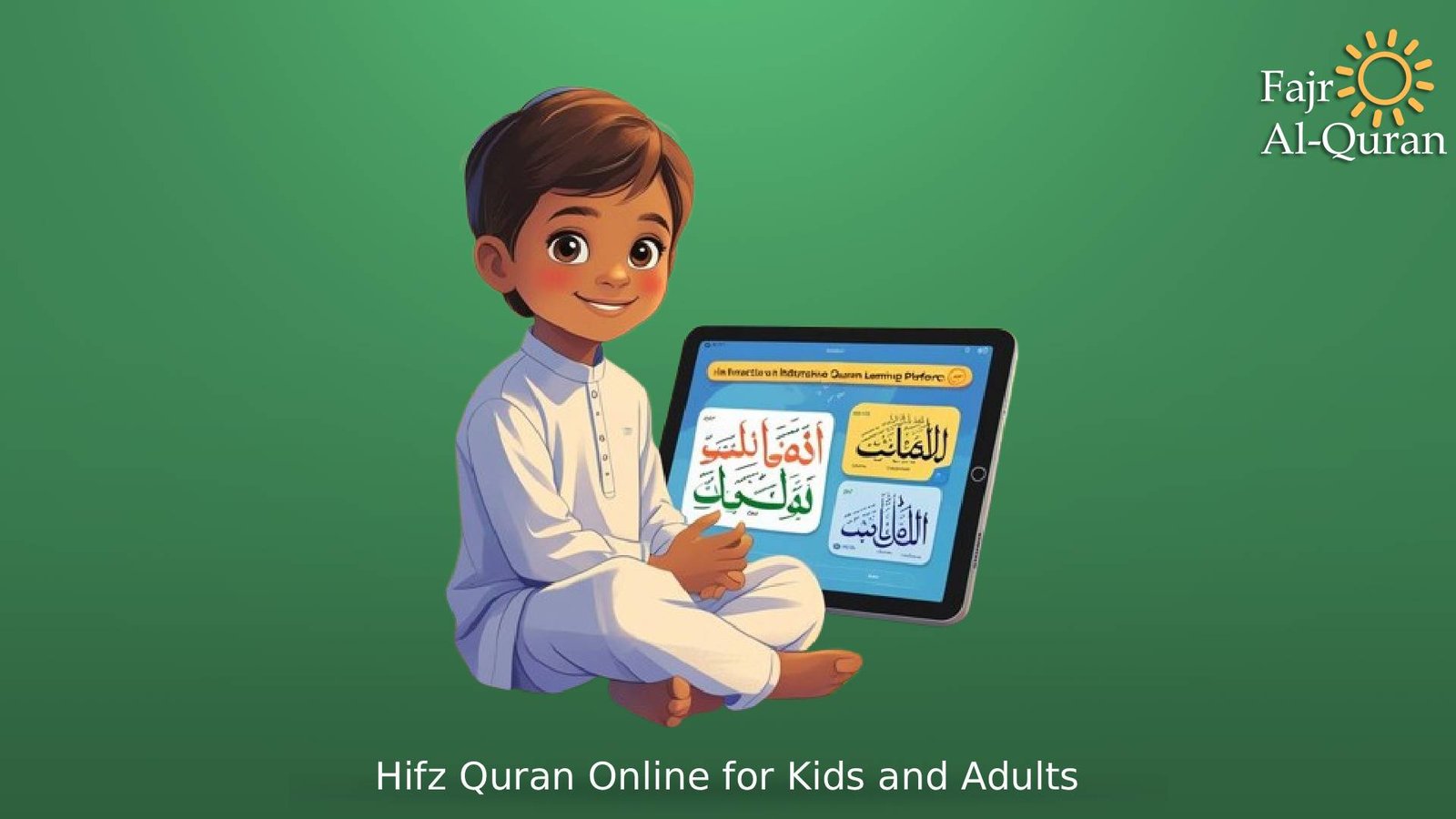 Hifz Quran Online for Kids and Adults