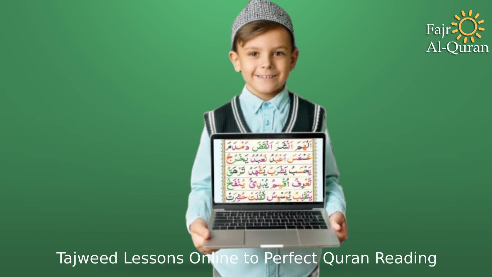 Tajweed Lessons Online to Perfect Quran Reading