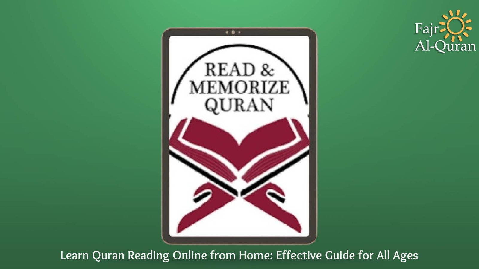 Learn Quran Reading Online from Home