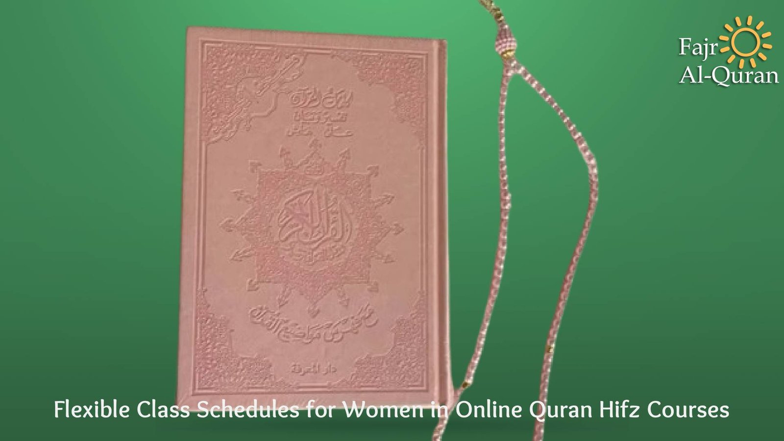 Flexible Class Schedules for Women in Online Quran Hifz Courses