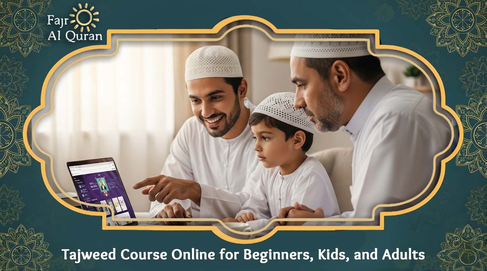 Tajweed Course Online for Beginners, Kids, and Adults