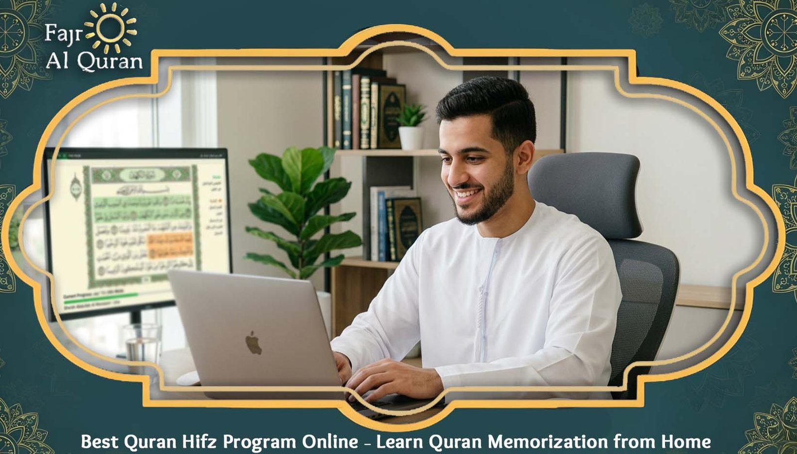 Best Quran Hifz Program Online – Learn Quran Memorization from Home